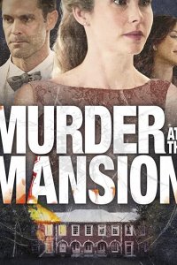 Murder at the Mansion (ТВ)